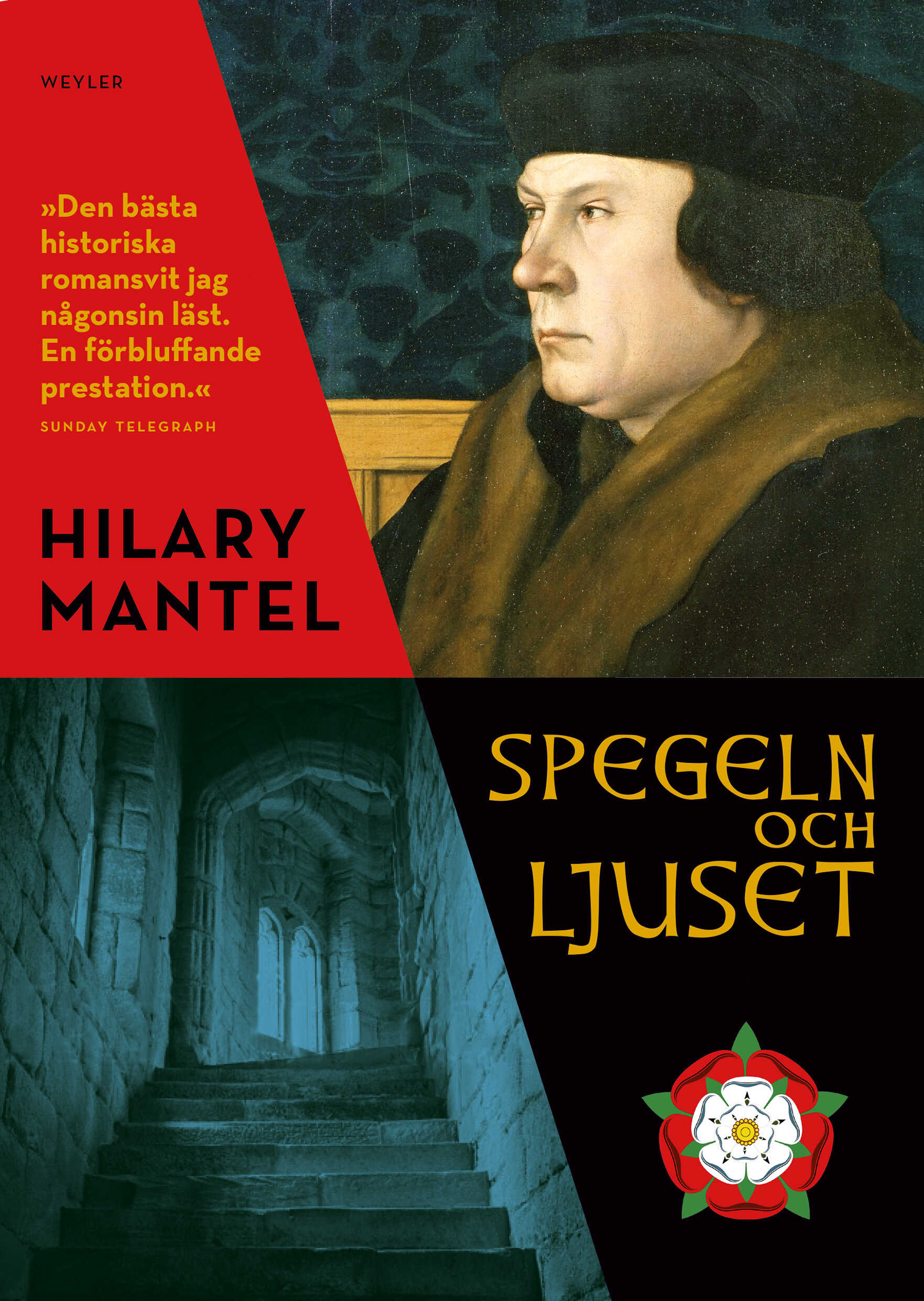 Spegeln och ljuset av Hilary Mantel.